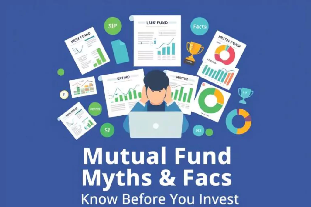 Mutual Fund Myths and Facts