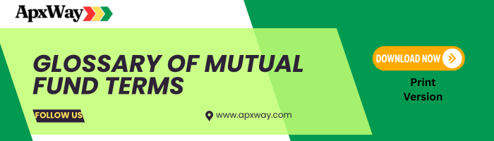 Glossary of Mutual Fund Terms
